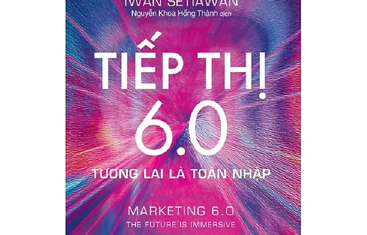 TIẾP THỊ 6.0 - PHILIP KOTLER